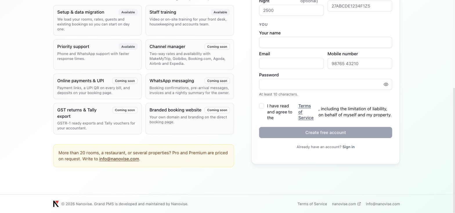 Free Hotel Management Software (Cloud PMS) for Small Hotels — Free Forever up to 20 Rooms 14 Grand PMS add-on services: setup and data migration, staff training, priority support, channel manager, UPI payments, WhatsApp messaging, GST returns and Tally export, branded booking website